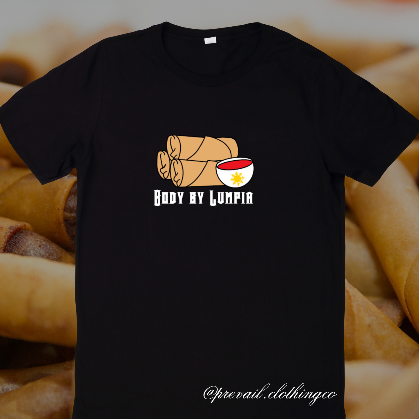 “Body By Lumpia” T-Shirt